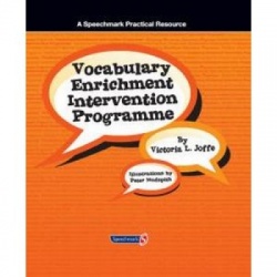 Vocabulary Enrichment Programme - Enhancing The Learning Of Vocabulary In Children By Victoria Joffe